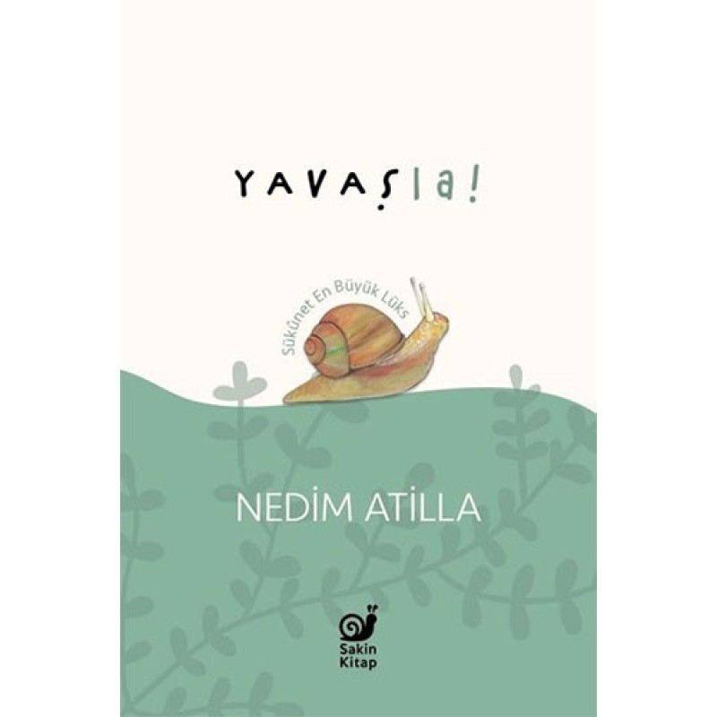 Yavaş La! Yavaş La!
