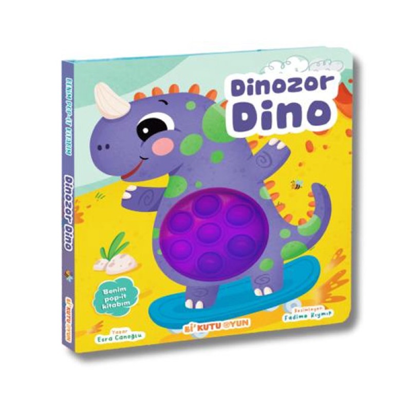 Dinozor Dino - Benim Pop-it Kitabım Dinozor Dino - Benim Pop-it Kitabım