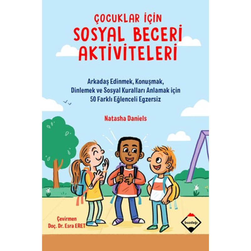 Çocuklar İçin Sosyal Beceri Aktiviteleri Çocuklar İçin Sosyal Beceri Aktiviteleri