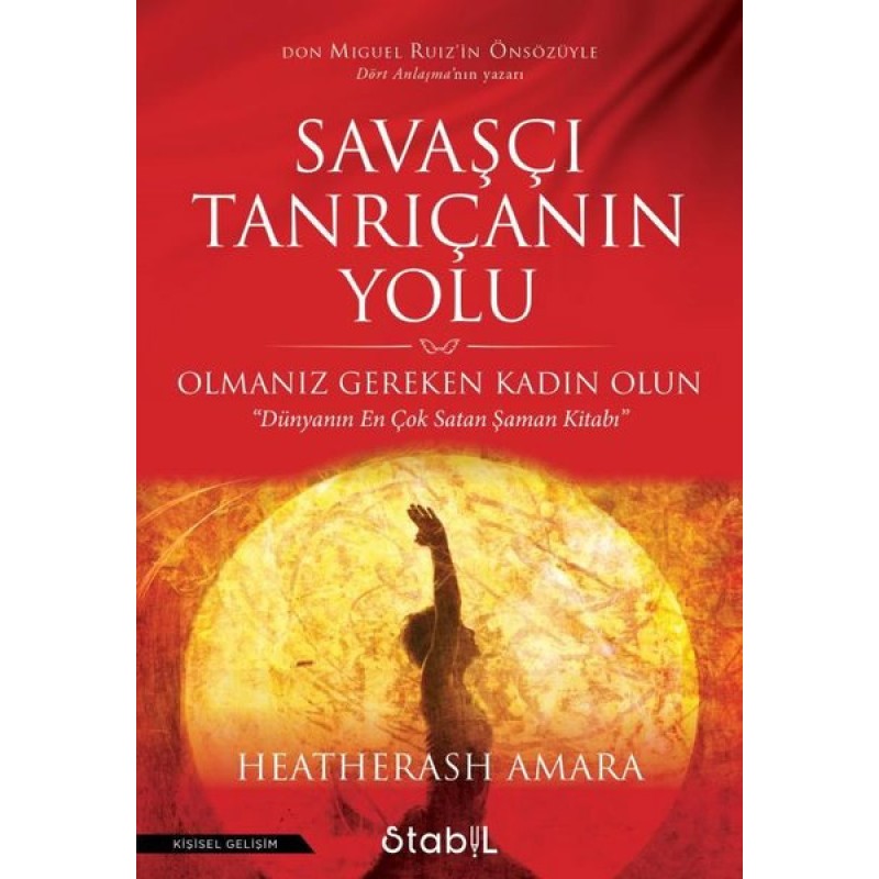 Savaşçı Tanrıçanın Yolu Savaşçı Tanrıçanın Yolu