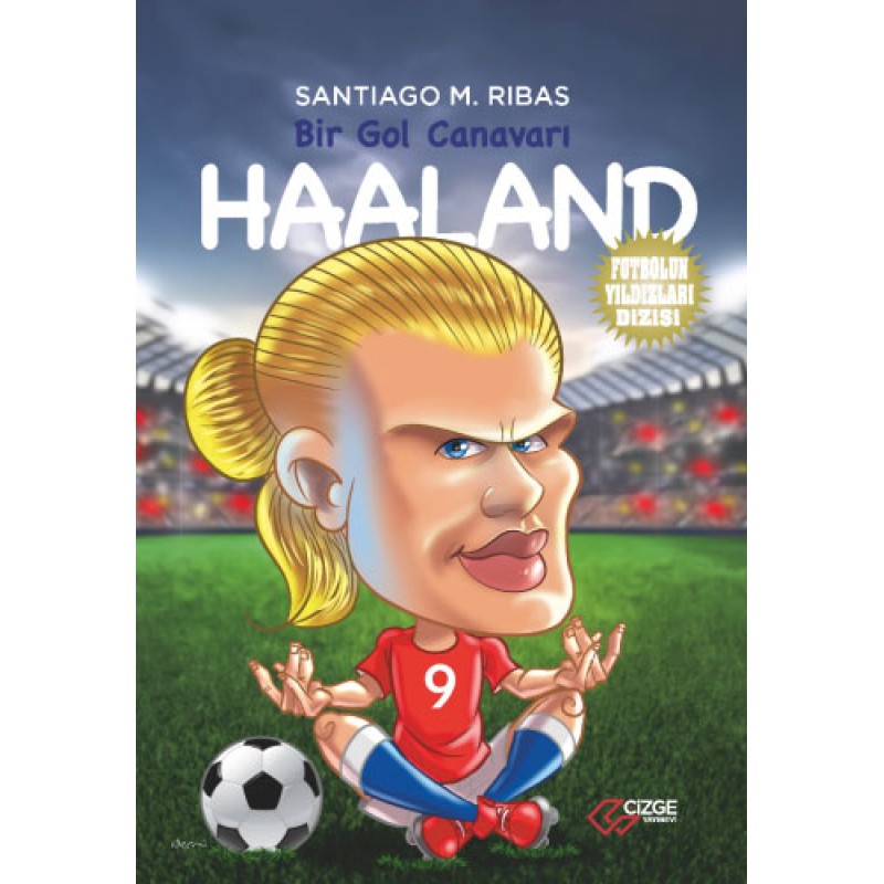 Bir Gol Canavarı - Haaland Bir Gol Canavarı - Haaland