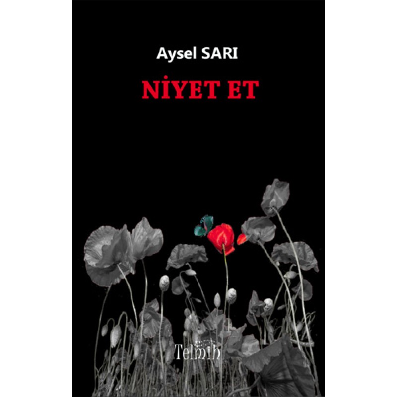 Niyet Et Niyet Et