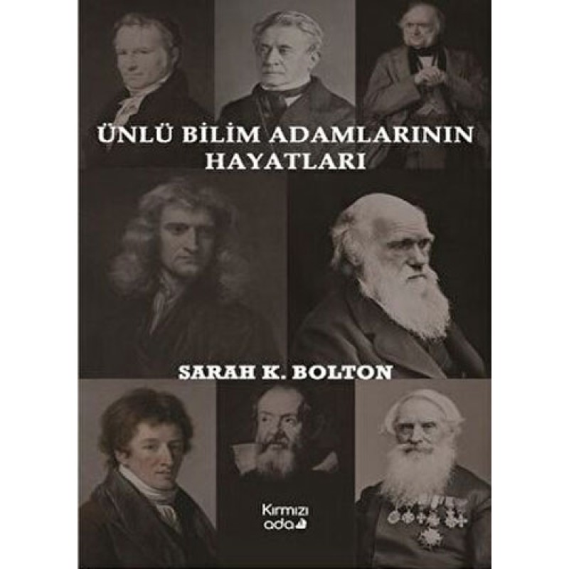 Ünlü Bilim Adamlarının Hayatları