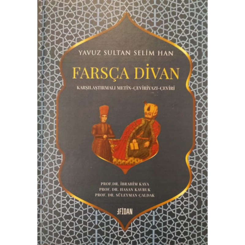 Yavuz Sultan Selim Han Farsça Divan Yavuz Sultan Selim Han Farsça Divan