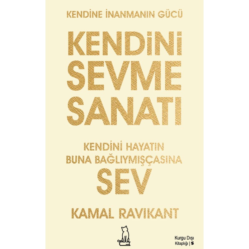 Kendini Sevme Sanatı Kendini Sevme Sanatı