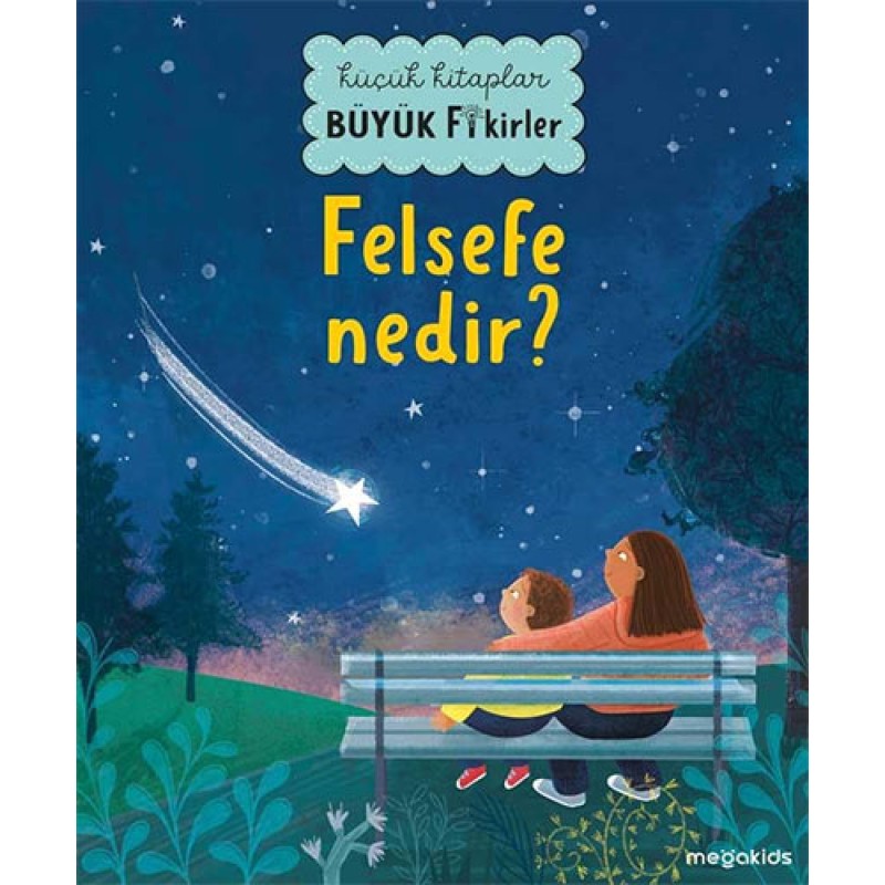 Küçük Kitaplar Büyük Fikirler: Felsefe Nedir ? ( Ciltli ) Küçük Kitaplar Büyük Fikirler: Felsefe Nedir ? ( Ciltli )