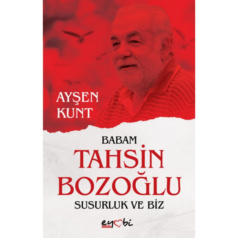 Babam Tahsin Bozoğlu, Susurluk ve Biz Babam Tahsin Bozoğlu, Susurluk ve Biz