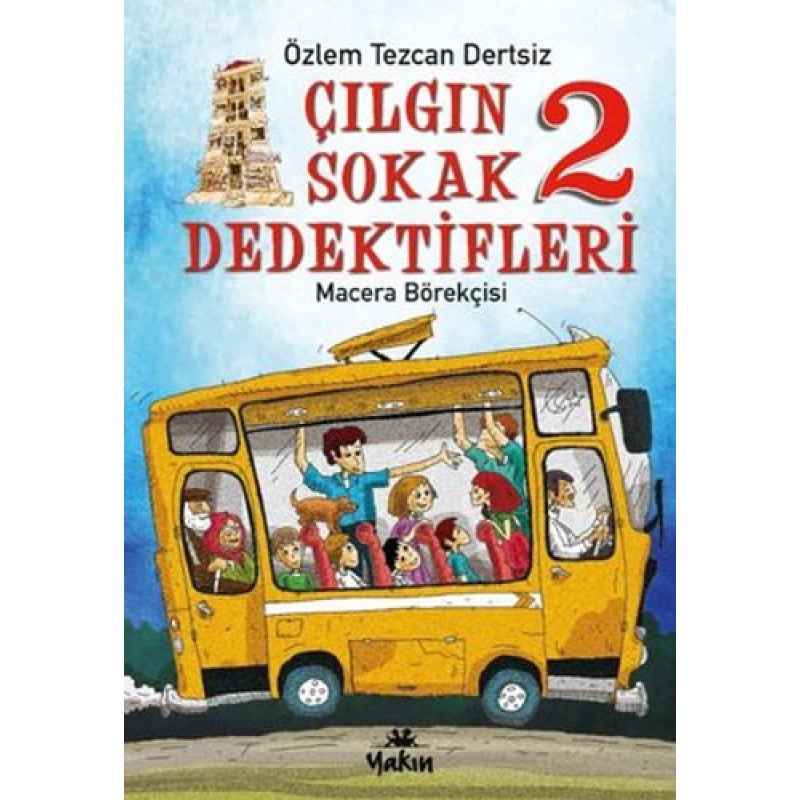 Çılgın Sokak Dedektifleri 2 - Macera Börekçisi Çılgın Sokak Dedektifleri 2 - Macera Börekçisi