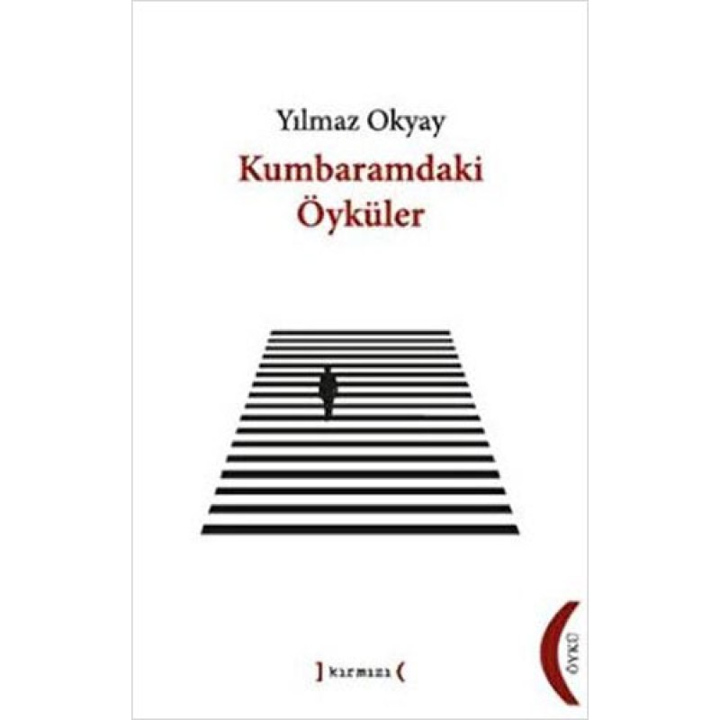 Kumbaramdaki Öyküler
