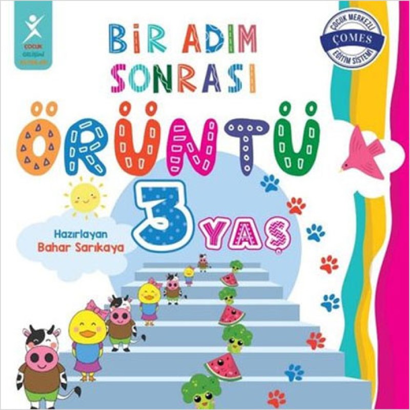 Bir Adım Sonrası Örüntü 3 Yaş Bir Adım Sonrası Örüntü 3 Yaş