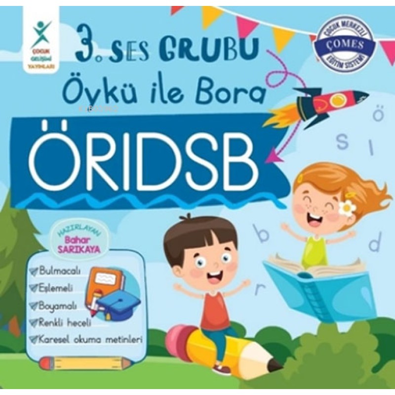3. Ses Grubu Öykü ile Bora - ÖRIDSB