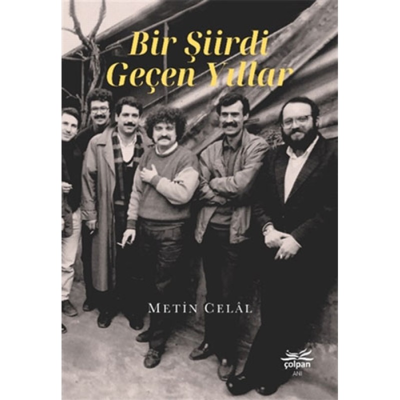 Bir Şiirdi Geçen Yıllar Bir Şiirdi Geçen Yıllar