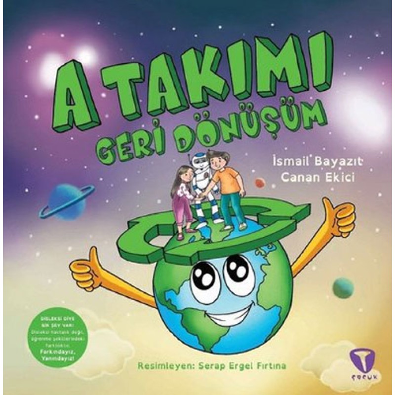 A Takımı: Geri Dönüşüm A Takımı: Geri Dönüşüm