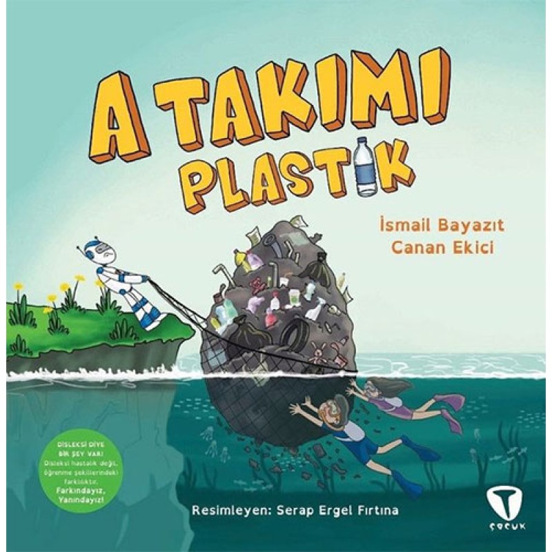 A Takımı: Plastik A Takımı: Plastik