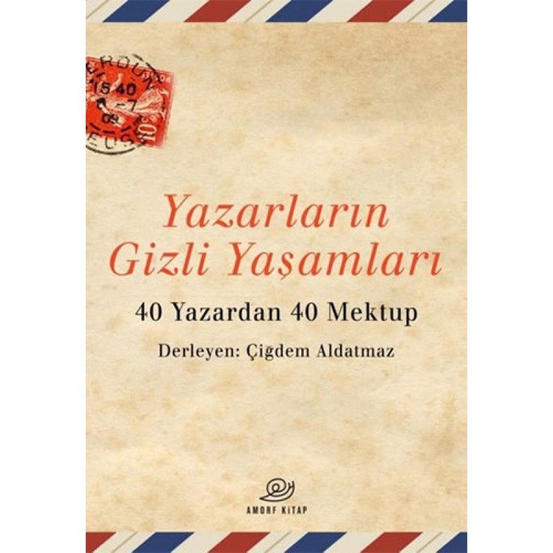 Yazarların Gizli Yaşamları Yazarların Gizli Yaşamları