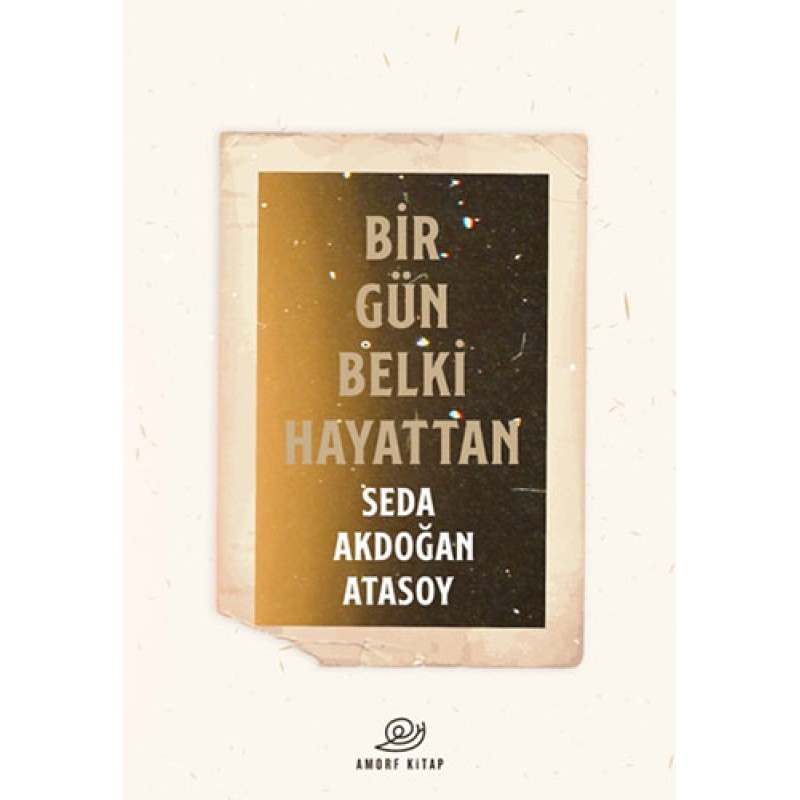 Bir Gün Belki Hayattan Bir Gün Belki Hayattan