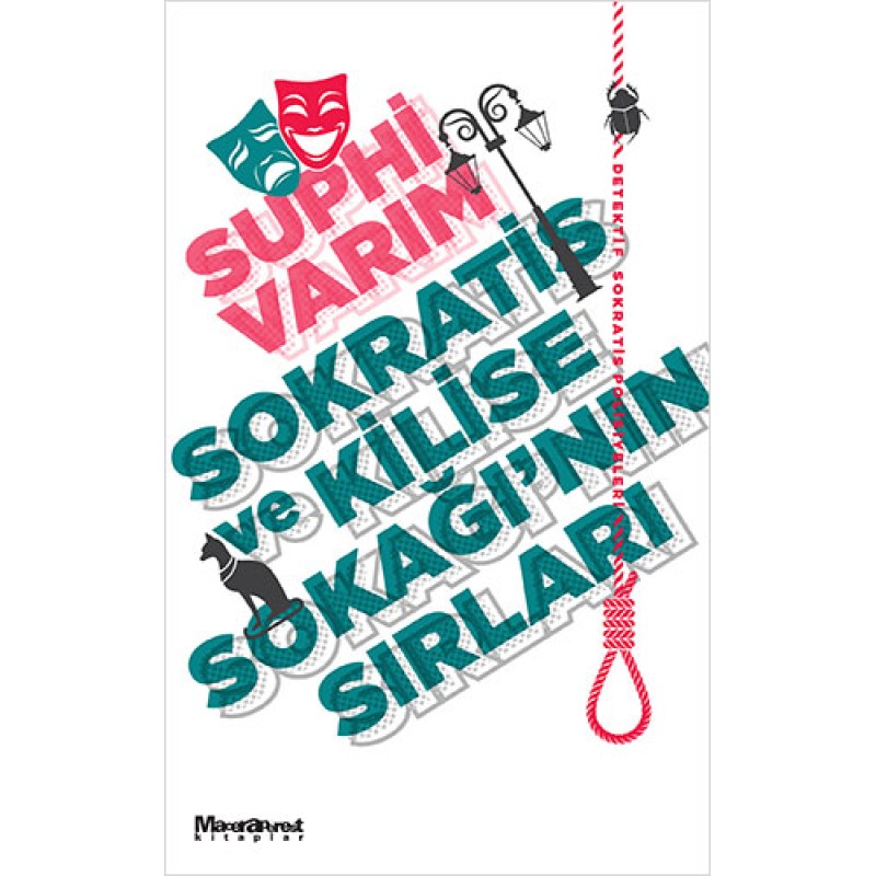 Sokratis ve Kilise Sokağı’nın Sırları Sokratis ve Kilise Sokağı’nın Sırları