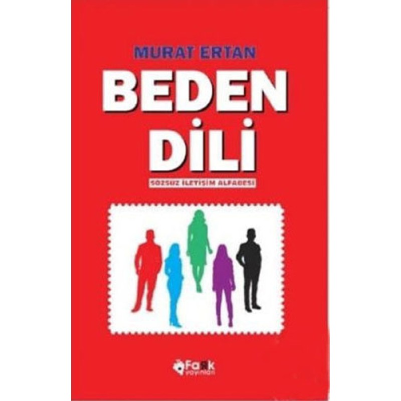 Beden Dili - Sözsüz İletişim Alfabesi Beden Dili - Sözsüz İletişim Alfabesi