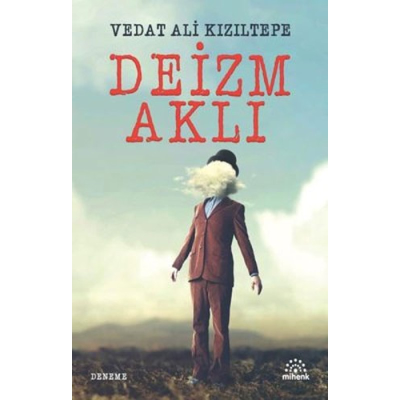 Deizm Aklı Deizm Aklı