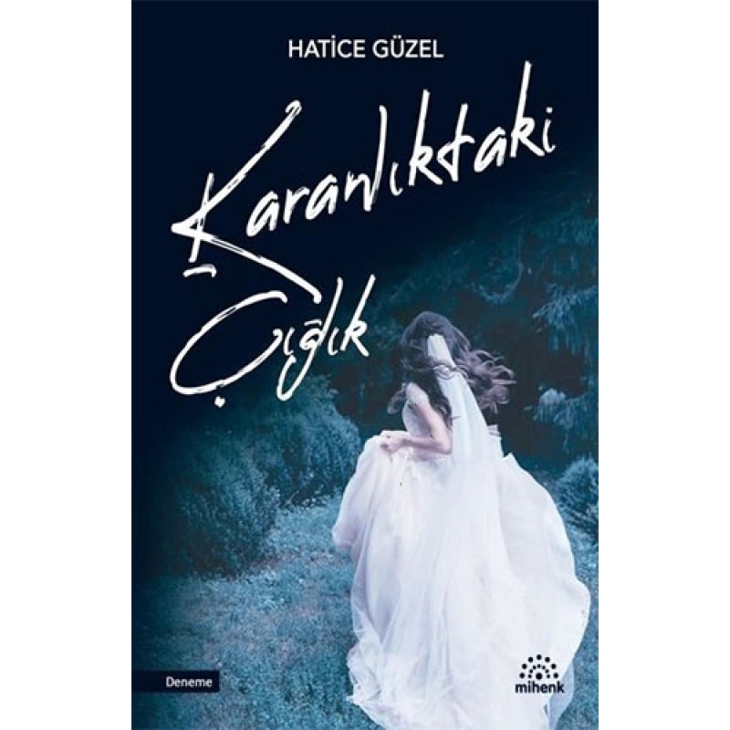Karanlıktaki Çığlık Karanlıktaki Çığlık