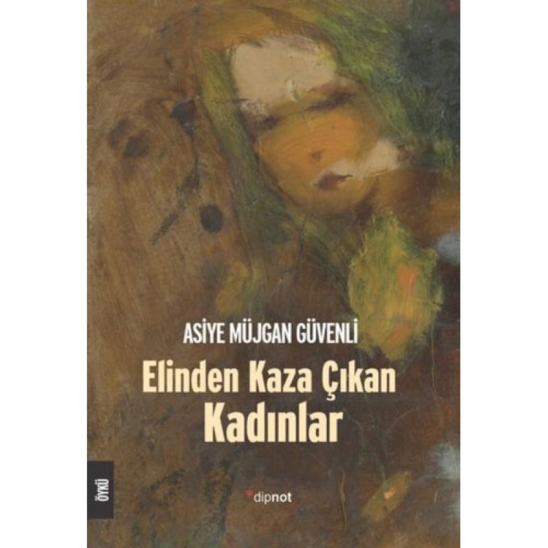 Elinden Kaza Çıkan Kadınlar Elinden Kaza Çıkan Kadınlar