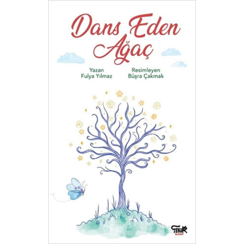 Dans Eden Ağaç Dans Eden Ağaç