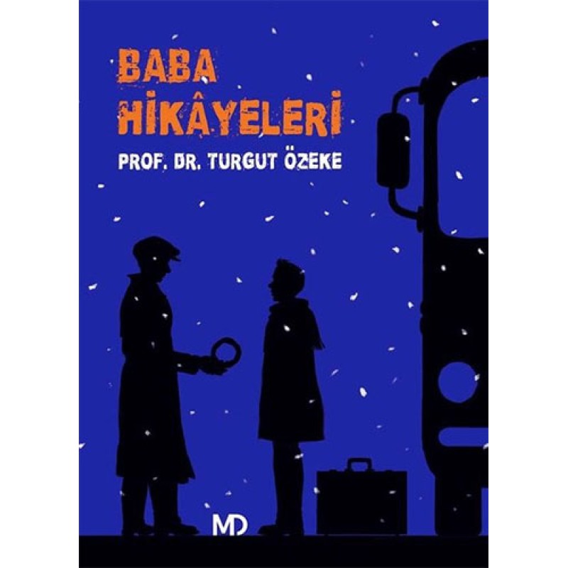 Baba Hikayeleri Baba Hikayeleri