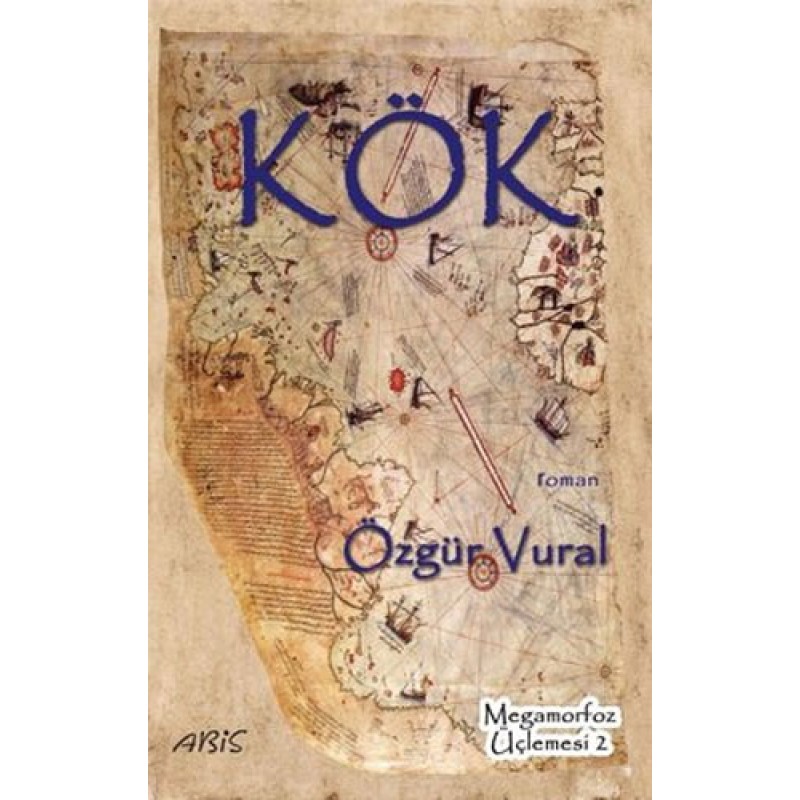 Megamorfoz Üçlemesi 2 - Kök