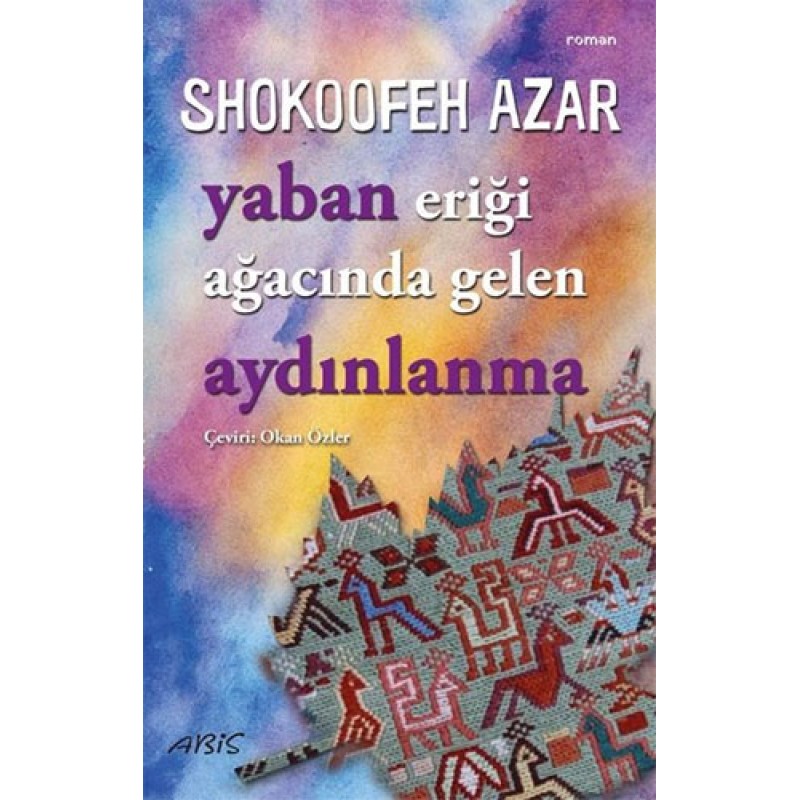 Yaban Eriği Ağacında Gelen Aydınlanma Yaban Eriği Ağacında Gelen Aydınlanma