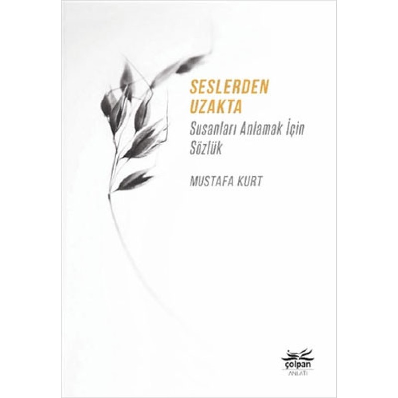 Seslerden Uzakta
