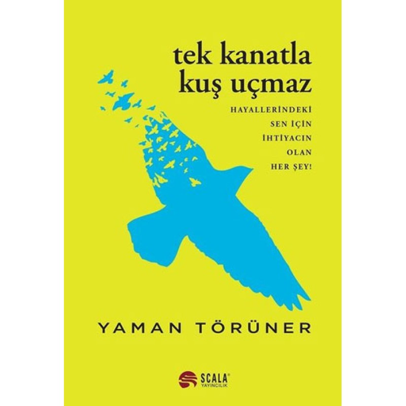 Tek Kanatla Kuç Uçmaz Tek Kanatla Kuç Uçmaz