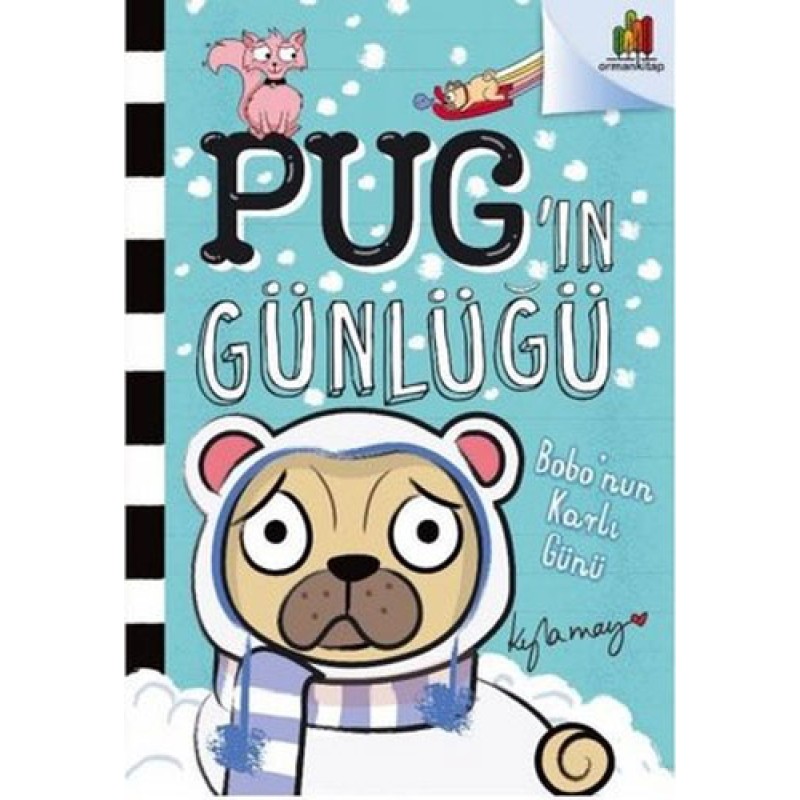 Pug'ın Günlüğü - Bobo'nun Karlı Günü Pug'ın Günlüğü - Bobo'nun Karlı Günü