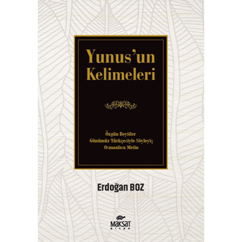 Yunus’un Kelimeleri Yunus’un Kelimeleri