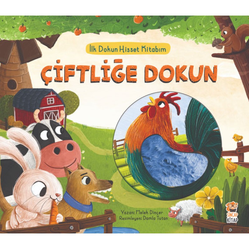 İlk Dokun Hisset Kitabım - Çiftliğe Dokun İlk Dokun Hisset Kitabım - Çiftliğe Dokun