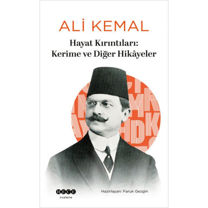 Hayat Kırıntıları: Kerime ve Diğer Hikayeler