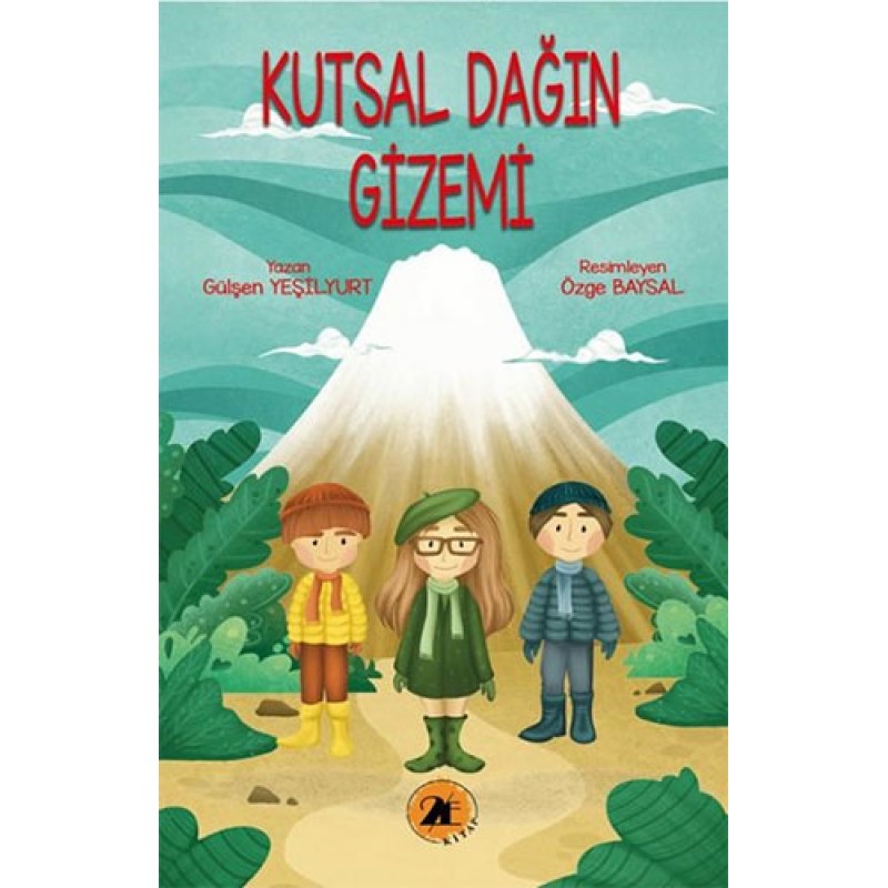 Kutsal Dağın Gizemi Kutsal Dağın Gizemi