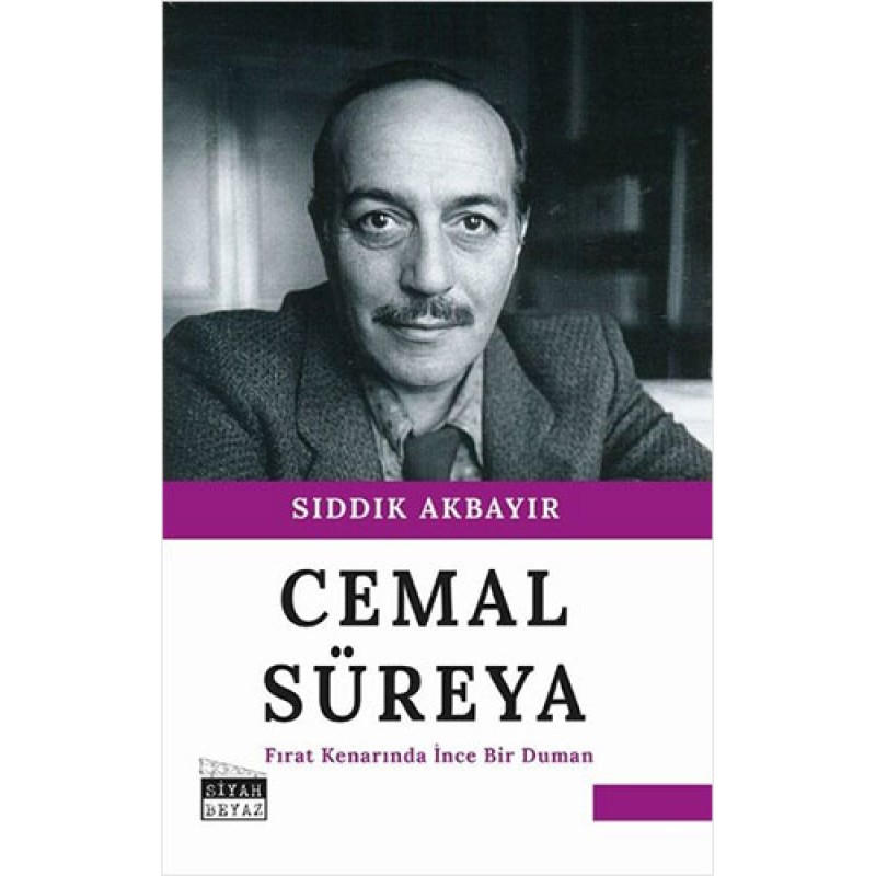 Cemal Süreya - Fırat Kenarında İnce Bir Duman Cemal Süreya - Fırat Kenarında İnce Bir Duman