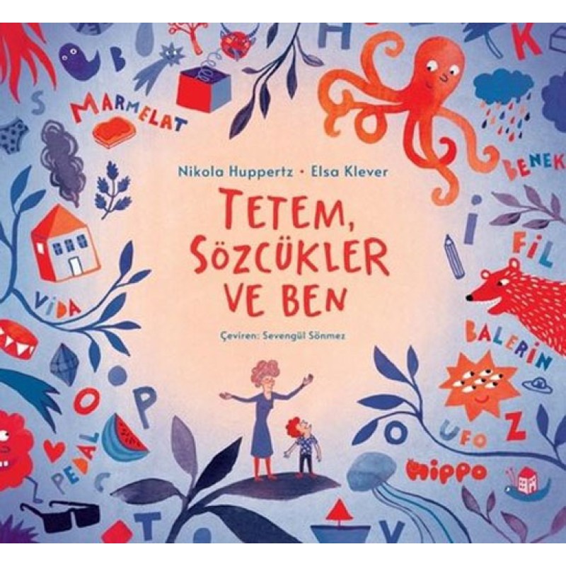 Tetem, Sözcükler ve Ben Tetem, Sözcükler ve Ben