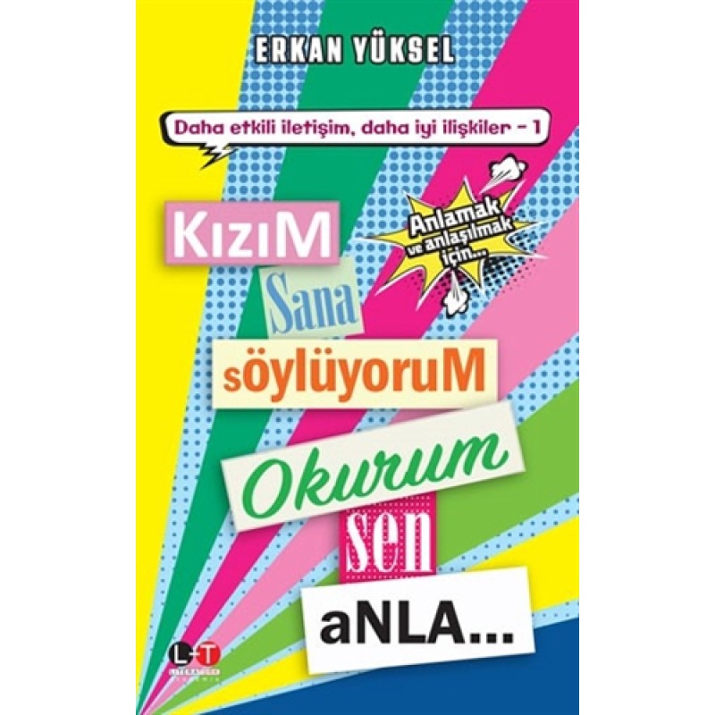 Kızım Sana Söylüyorum Okurum Sen Anla