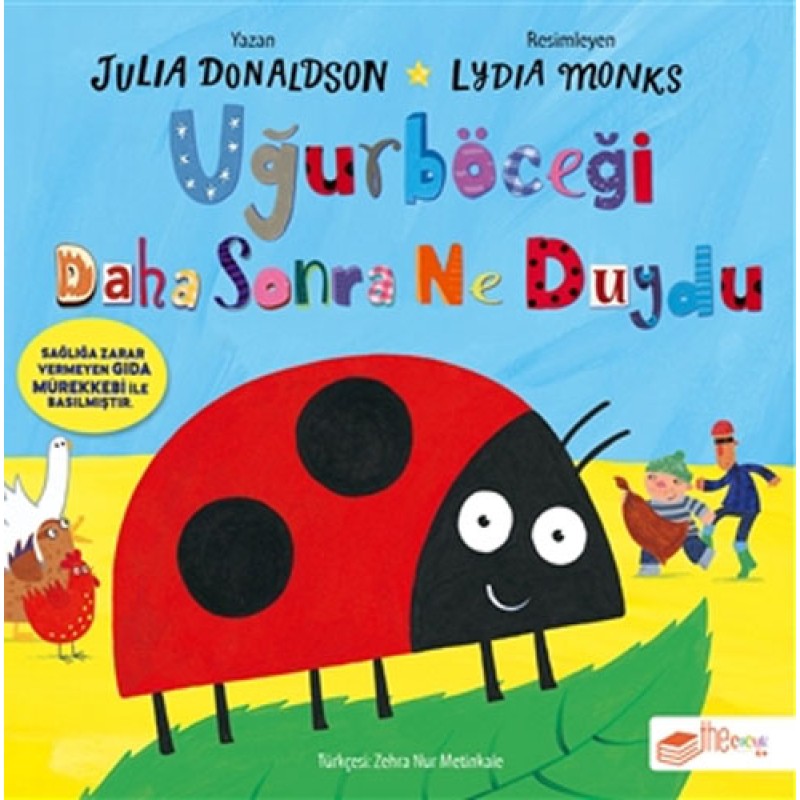 Uğurböceği Daha Sonra Ne Duydu Uğurböceği Daha Sonra Ne Duydu