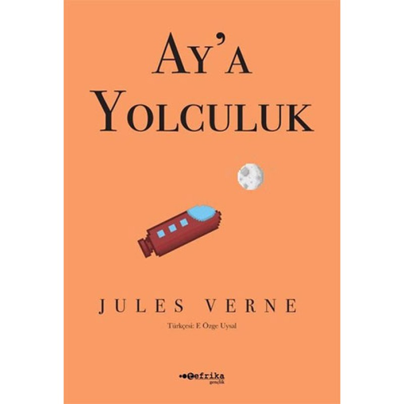 Ay'a Yolculuk Ay'a Yolculuk