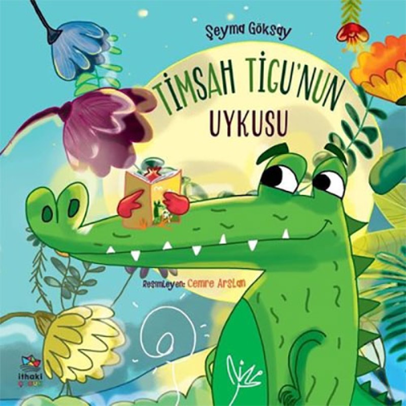 Timsah Tigu’nun Uykusu Timsah Tigu’nun Uykusu