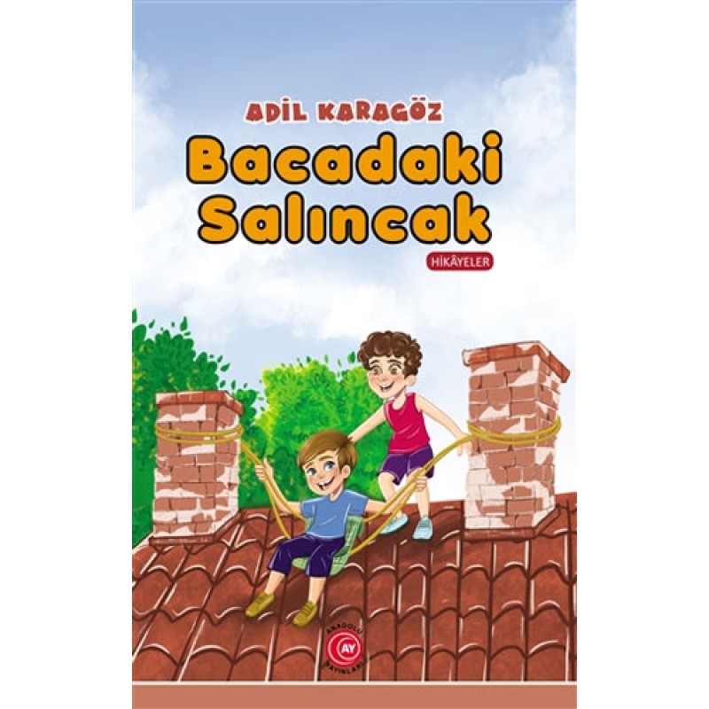 Bacadaki Salıncak Bacadaki Salıncak