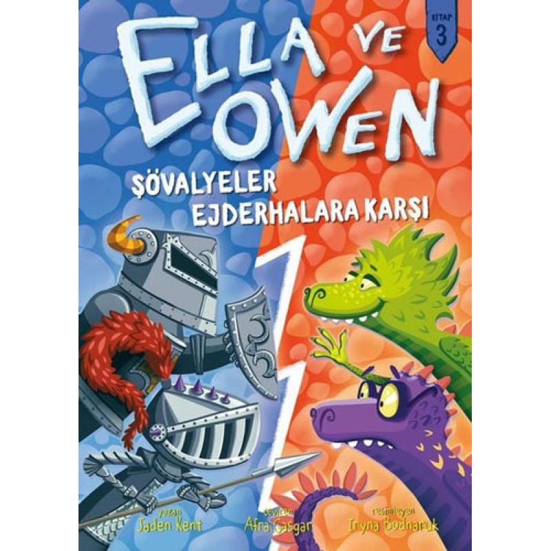 Ella ve Owen 3 - Şövalyeler Ejderhalara Karşı (Ciltli)