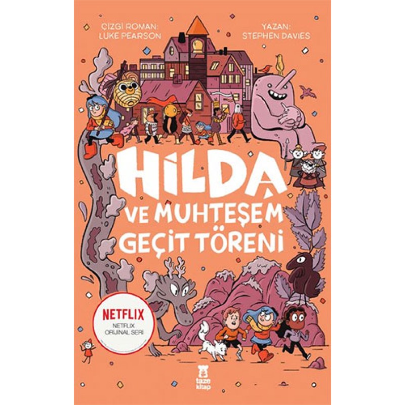 Hilda ve Muhteşem Geçit Töreni Hilda ve Muhteşem Geçit Töreni
