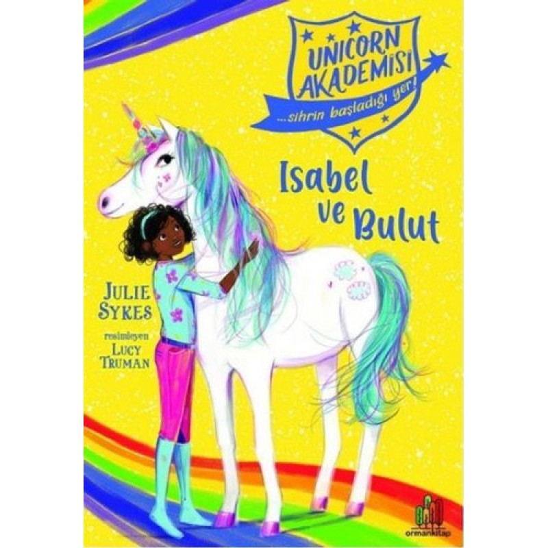 Unicorn Akademisi - Isabel ve Bulut Unicorn Akademisi - Isabel ve Bulut