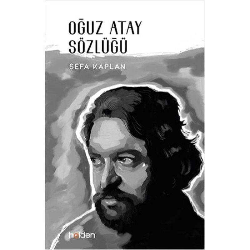 Oğuz Atay Sözlüğü Oğuz Atay Sözlüğü