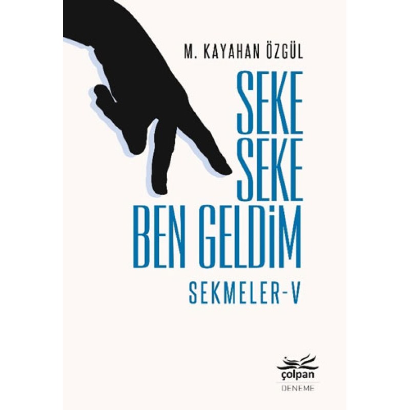 Seke Seke Ben Geldim - Sekmeler 5 Seke Seke Ben Geldim - Sekmeler 5