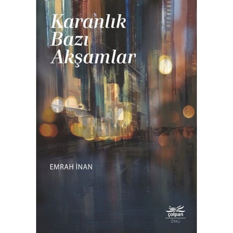 Karanlık Bazı Akşamlar Karanlık Bazı Akşamlar