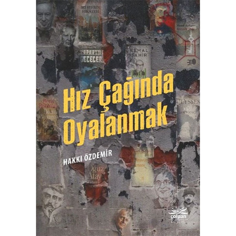 Hız Çağında Oyalanmak Hız Çağında Oyalanmak